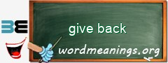 WordMeaning blackboard for give back